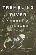 Trembling River - Paperback