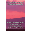 The Collected Writings of Florence Scovel Shinn - Hardcover