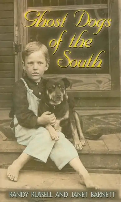 Ghost Dogs of the South - Paperback