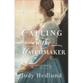 Calling on the Matchmaker - Paperback