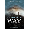 There Is a Way: Nine Vital Skills for an Excellent Christian Journey - Paperback