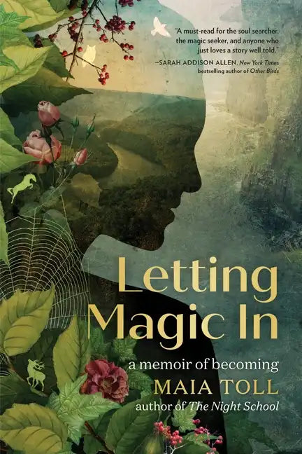 Letting Magic in: A Memoir of Becoming - Hardcover
