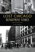 Lost Chicago Department Stores - Paperback