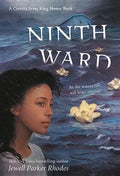 Ninth Ward (Coretta Scott King Author Honor Title) - Paperback
