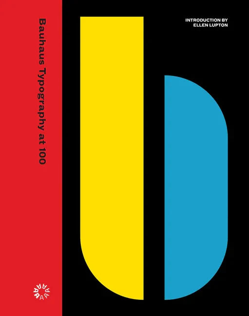 Bauhaus Typography at 100 - Hardcover