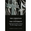 The Christian vs. The University - Paperback