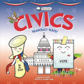 Basher Civics: Democracy Rules! - Paperback