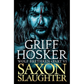 Saxon Slaughter - Paperback