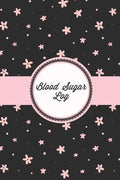 Blood Sugar Log: Daily Record & Keep Track Glucose Levels Readings, Diabetes Monitoring Journal, Diabetic Gift, Breakfast, Lunch, Dinne - Paperback