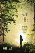 A Path to Hope: Restoring the Spirit of the Abused Christian Woman - Paperback