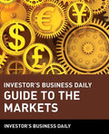 Investor's Business Daily Guide to the Markets - Paperback