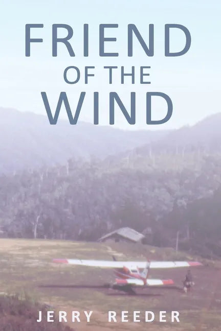 Friend of the Wind - Paperback