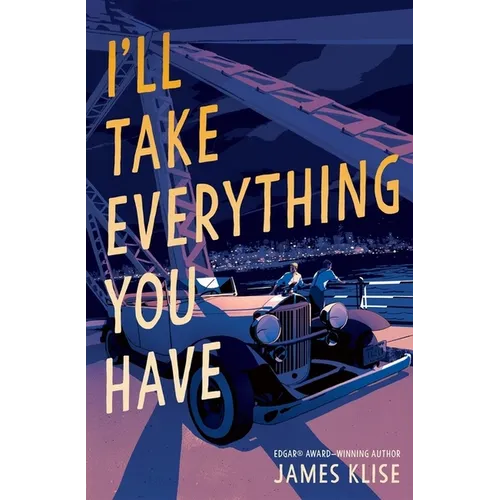I'll Take Everything You Have - Paperback