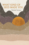 What Kind of Seed Made You - Paperback