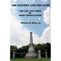 The Hatchet and the Plow: The Life and Times of Chief Cornplanter - Paperback