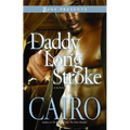 Daddy Long Stroke - Paperback