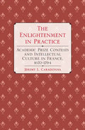 The Enlightenment in Practice - Hardcover