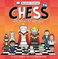 Basher Games: Chess: We've Got All the Best Moves! - Hardcover