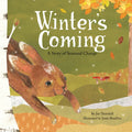 Winter's Coming: A Story of Seasonal Change - Paperback
