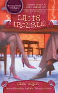 Latte Trouble - Paperback