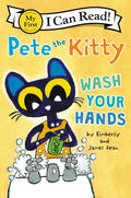 Pete the Kitty: Wash Your Hands - Paperback