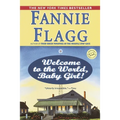 Welcome to the World, Baby Girl! - Paperback