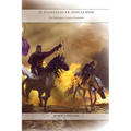 El Evangelio en Apocalipsis: en Letra Grande, mismo. autor de 1888 Reexaminado, Un enfoque Cristo-céntrico de las profecías, 1844 hecho simple y ma - Paperback