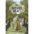 The Nutshell Legacy: Inspired by True Events - Paperback