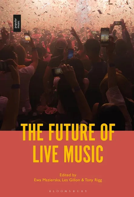 The Future of Live Music - Paperback