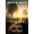 Tough Trail Home - Paperback