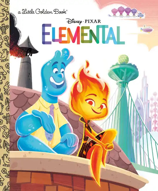 Disney/Pixar Elemental Little Golden Book (Disney/Pixar Elemental) - Hardcover