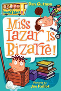 My Weird School #9: Miss Lazar Is Bizarre! - Paperback