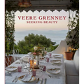 Veere Grenney: Seeking Beauty - Hardcover