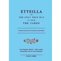 Etteilla, or the only true way to draw the cards - Paperback