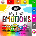 A Little Spot: My First Emotions - Board Book