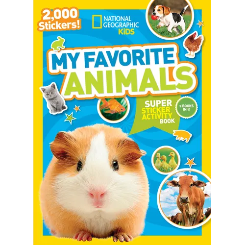 National Geographic Kids My Favorite Animals Super Sticker Activity Book - Paperback