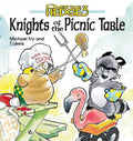 Knights of the Picnic Table - Paperback