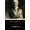 Byron's Narrative of the Loss of the Wager - Paperback