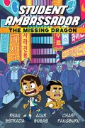Student Ambassador: The Missing Dragon - Paperback