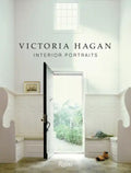 Victoria Hagan: Interior Portraits - Hardcover