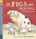 All Pigs Are Beautiful: Read and Wonder - Paperback