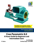 Creo Parametric 8.0: A Power Guide for Beginners and Intermediate Users - Paperback