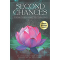 Second Chances: From Surviving to Thriving - Paperback