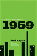 1959: The Year Everything Changed - Hardcover