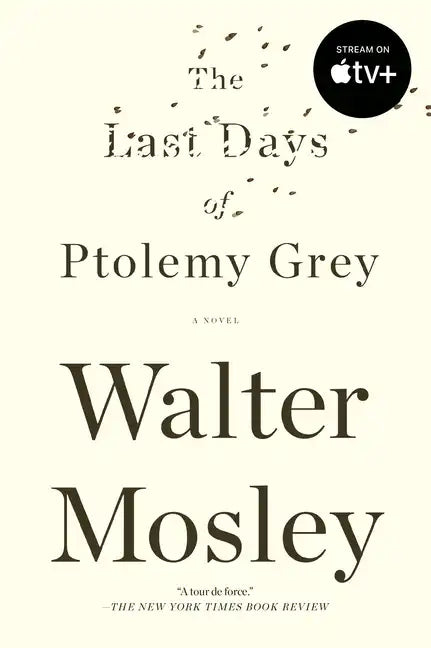The Last Days of Ptolemy Grey - Paperback