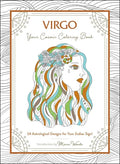 Virgo: Your Cosmic Coloring Book: 24 Astrological Designs for Your Zodiac Sign! - Paperback