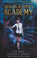 Dragon Keeper's Academy - Paperback