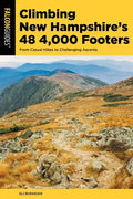 Climbing New Hampshire's 48 4,000 Footers - Paperback