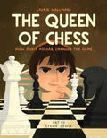 The Queen of Chess: How Judit Polgár Changed the Game - Hardcover