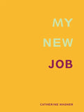 My New Job - Paperback